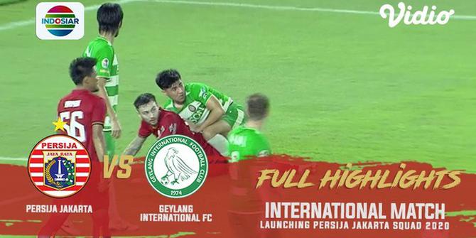 VIDEO: Highlights Persija Vs Geylang International FC 3-1