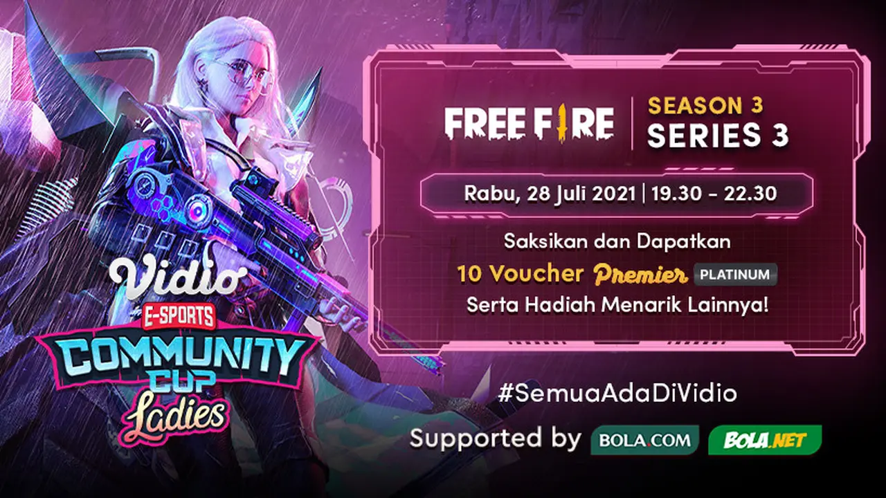 Link Live Streaming Vidio Community Cup Ladies Season 3 Free Fire Series 3 di Vidio Besok Malam