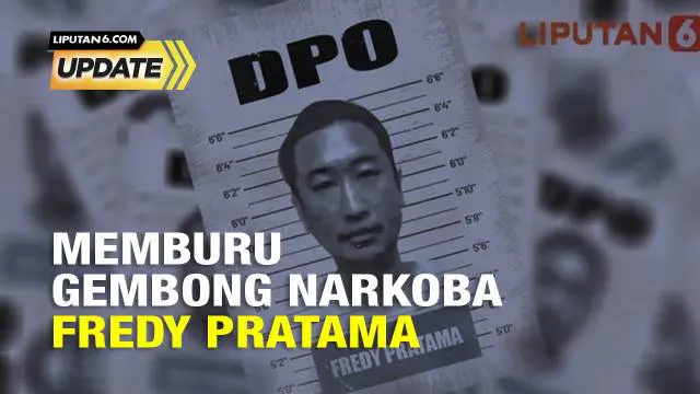 Polri tengah memburu gembong narkoba Fredy Pratama, aktor utama sindikat narkoba kelas kakap jaringan internasional yang diduga bersembunyi dan berada di Thailand.