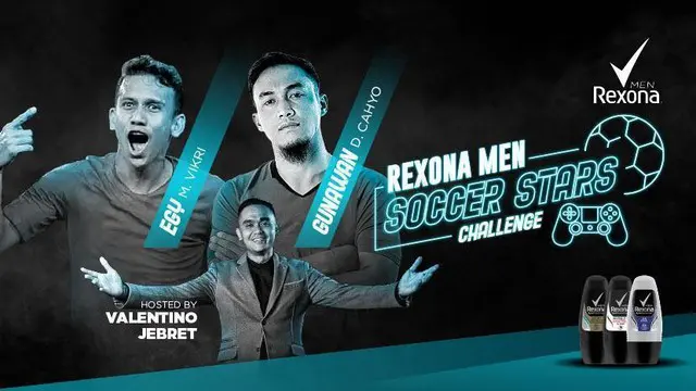 Tonton Lagi Rexona Men Soccer Star Challenge, Kali Ini Egy Maulana Vs Gunawan Dwi Cahyo