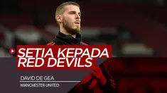 Berita Video Sepakati Kontrak Baru, Bukti Kesetiaan David de Gea Kepada Manchester United