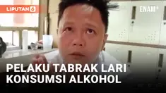 Pelaku Tabrak Lari Konsumsi Alkohol, Sebabkan Satu Orang Tewas dan Satu Orang Lainnya Kritis