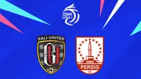 Link Live Streaming BRI Liga 1: Bali United Vs Persis Solo
