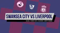 Prakiraan Susunan Pemain Swansea vs Liverpool