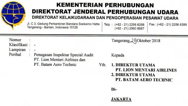 Surat perintah audit dari Kementerian Perhubungan terhadap PT Lion Mentari Airlines pasca terjadinya kecelakaan JT-610 rute Cengkareng-Pangkal Pinang.