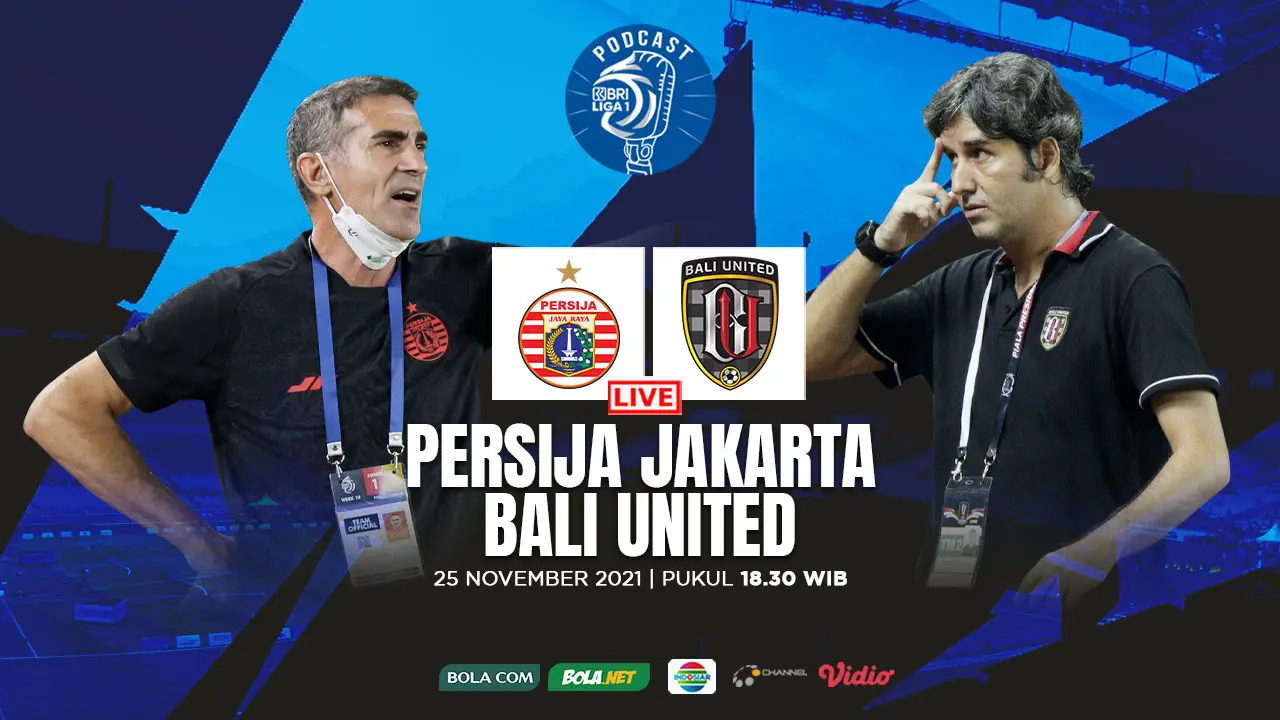 Podcast BRI Liga 1 - Persija Jakarta Vs Bali United