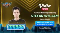 Live streaming mabar Mobile Legends bersama Stefan William, Rabu (17/2/2021) pukul 19.00 WIB dapat disaksikan melalui platform Vidio. (Dok. Vidio)
