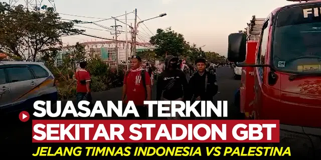 VIDEO: Suasana Terkini di Stadion Gelora Bung Tomo Surabaya, Jelang Timnas Indonesia vs Palestina