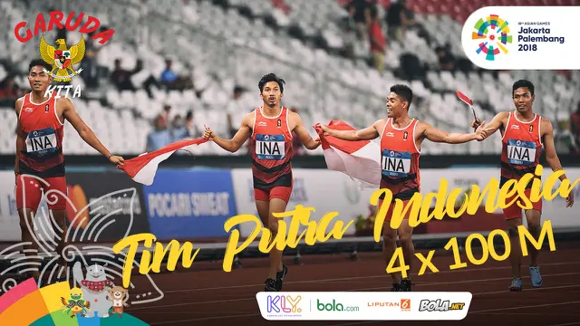 Garuda Kita Asian Games Tim Putra Indonesia Pelari 4x100M