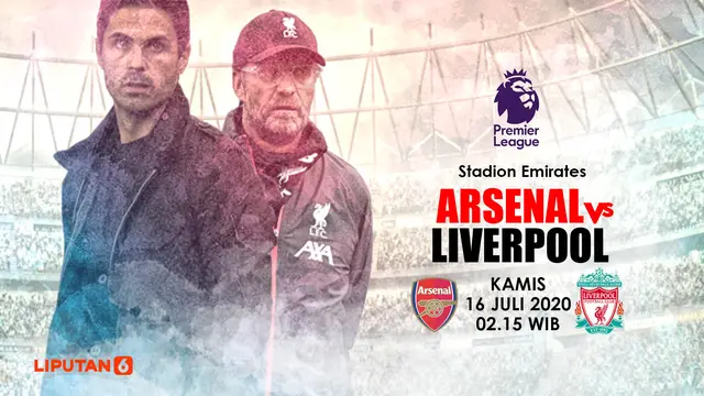 PREDIKSI ARSENAL VS LIVERPOOL