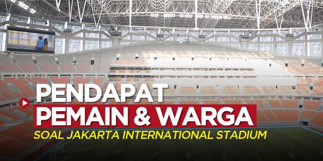 VIDEO: Pendapat Pemain Muda Barcelona dan Warga DKI Jakarta Soal JIS