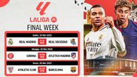 Jadwal LaLiga Final Week (Sumber: Dok. Vidio)