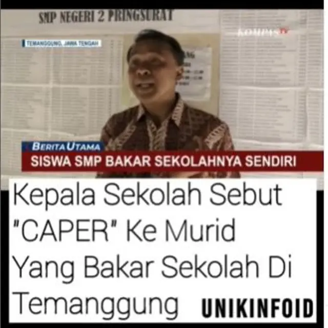 Sebut Siswanya yang Bakar Sekolah karena Caper, Kepsek SMP di Temanggung Sontak Dihujat Warganet