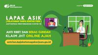 Menggunakan LAPAK ASIK online peserta dapat melakukan proses klaim tanpa harus datang ke kantor cabang.