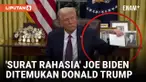 Donald Trump Temukan 'Surat Rahasia' dari Joe Biden