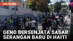 Geng Bersenjata Sasar Komunitas dalam Serangan baru di Ibu Kota Haiti
