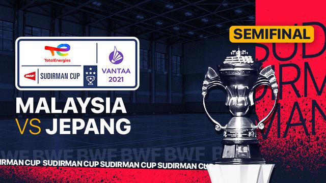 Piala Sudirman 2021 : Malaysia vs Jepang
