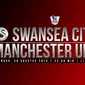 Swansea City vs Manchester United (Liputan6.com/Ari Wicaksono)