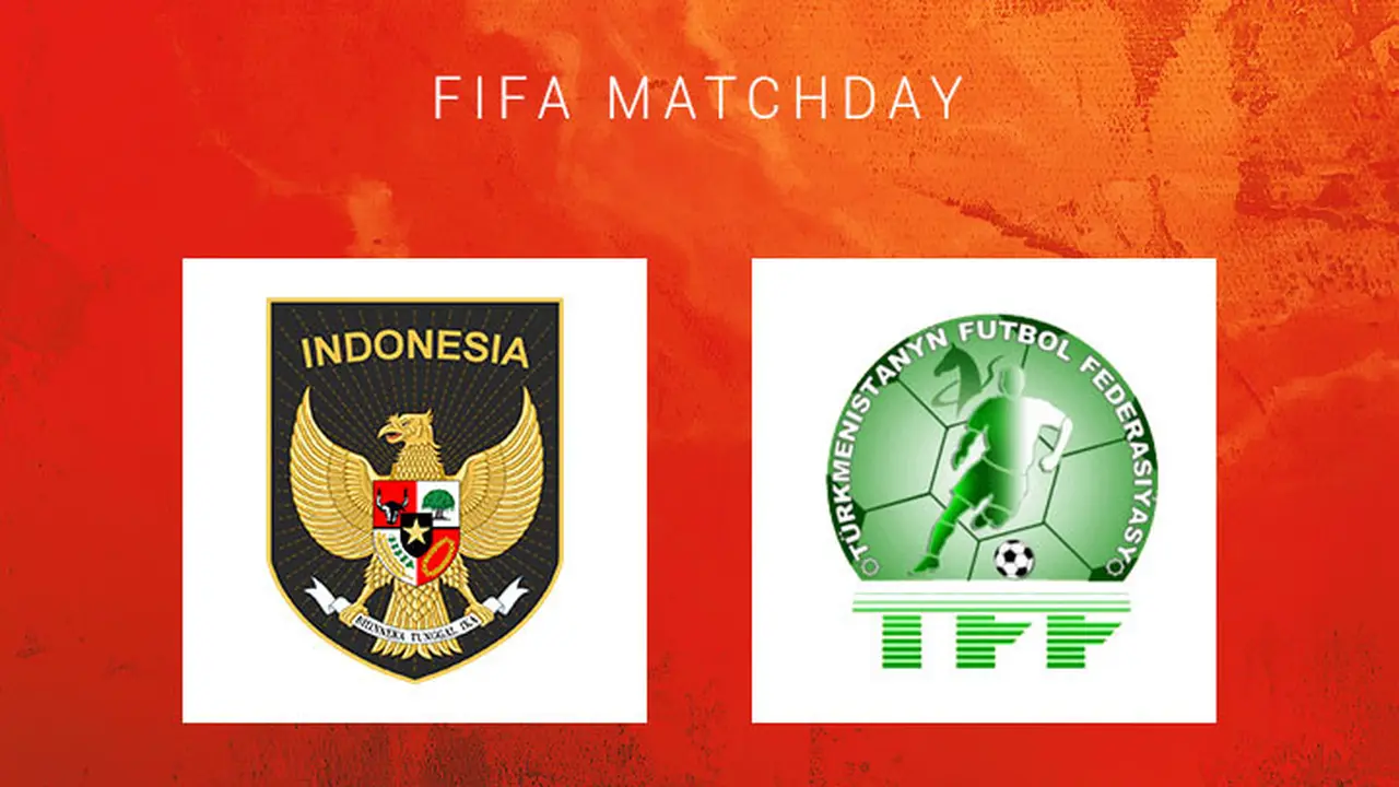 FIFA Matchday - Timnas Indonesia Vs Turkmenistan