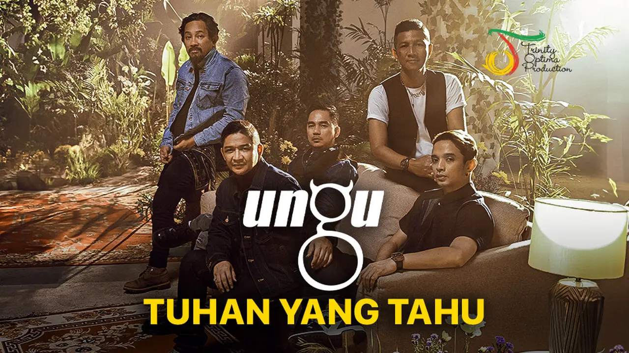 UNGU - Tuhan yang Tahu