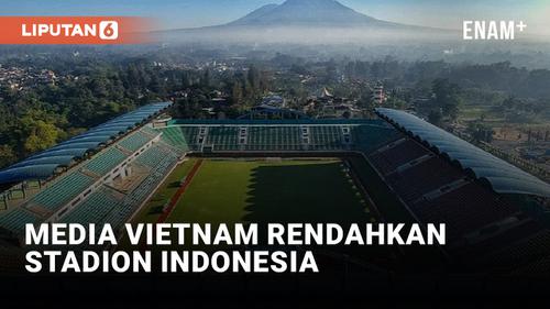 VIDEO: Media Vietnam Rendahkan Venue AFF U-16 di Yogyakarta