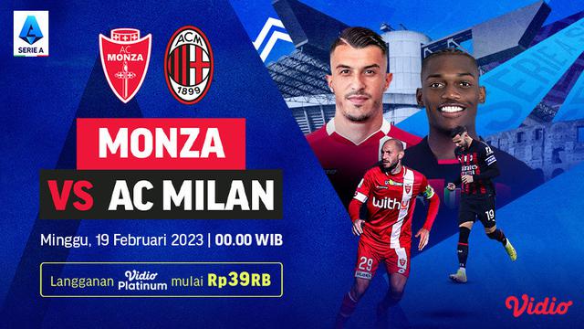 Sedang Berlangsung Live Streaming Serie A  Liga Italia AC Milan Vs Monza di Vidio