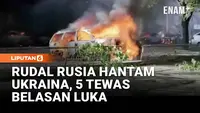 Rudal Rusia Hantam Kramatorsk, 5 Tewas dan Belasan Luka