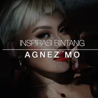 Meski usianya baru 31 tahun, namun karier Agnez Mo dalam industri hiburan bisa menjadi inspirasi