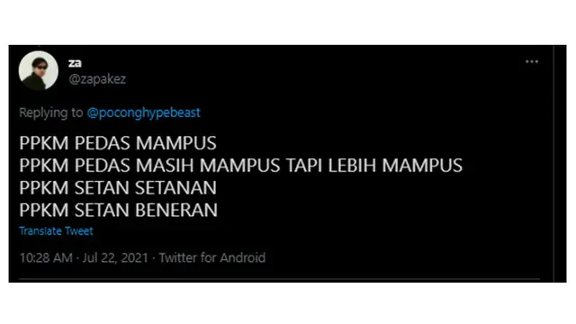 Resmi Diperpanjang, Ini 6 Curhatan Kocak Netizen Soal PPKM Level 4