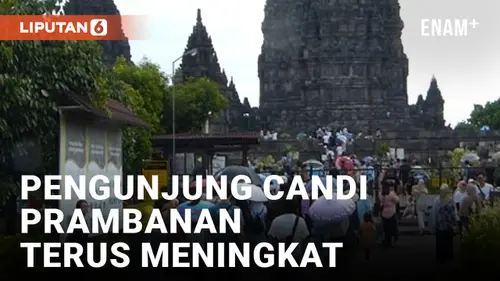 VIDEO: Pengunjung Taman Wisata Candi Prambanan Terus Meningkat Sejak Hari Kedua Lebaran