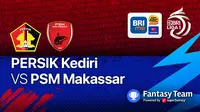 BRI Liga 1 : Persik Kediri vs PSM Makassar