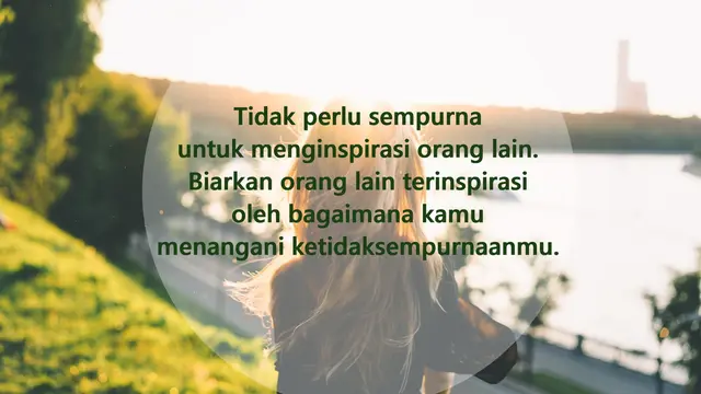 Kata-kata inspirasi hidup untuk mencintai diri sendiri