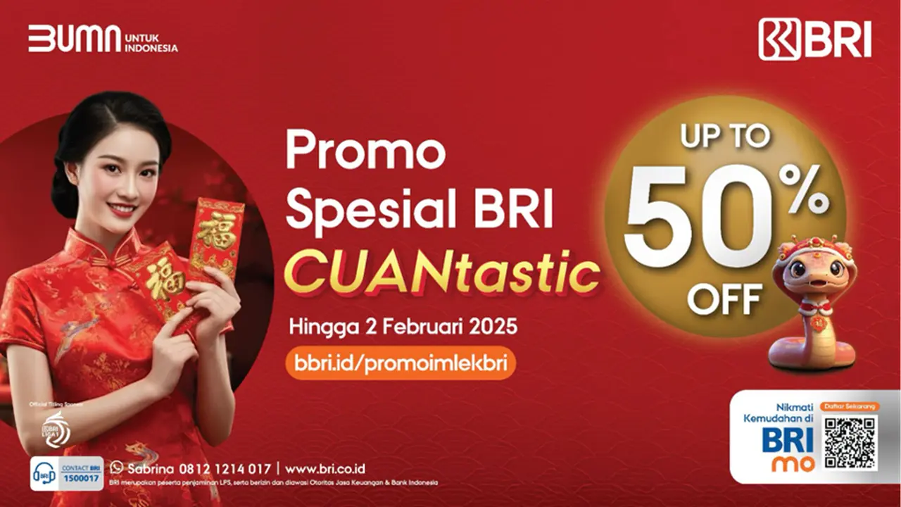 Promo Spesial BRI CUANtastic hingga 2 Februari 2025