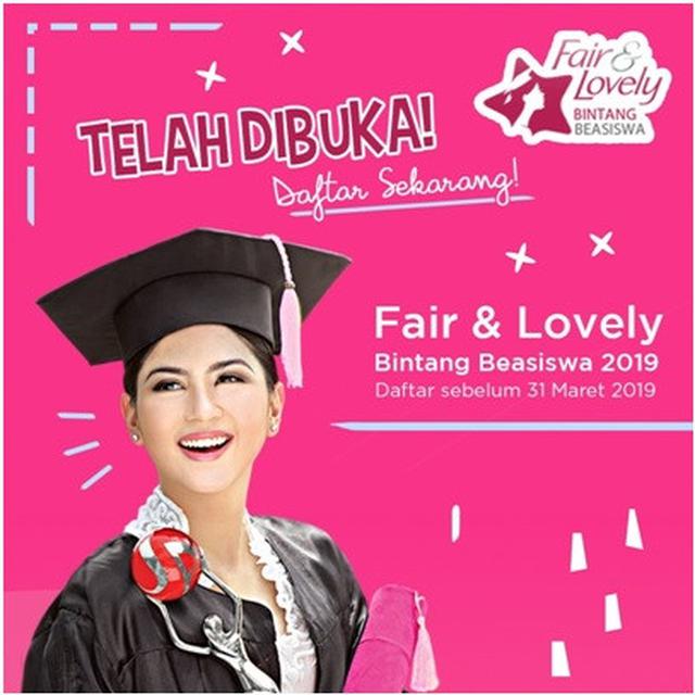 Hai Cewek Tangguh Beasiswa Ini Khusus Buat Kamu Fair Lovely