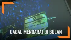 Pesawat antariksa milik Israel, Beresheet dilaporkan gagal mendarat di permukaan Bulan. Kegagalan tersebut terjadi lantaran mengalami kerusakan mesin saat hendak mendarat pada menit terakhir sebelum mendarat