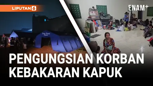 VIDEO: Korban Kebakaran Kapuk Muara Mengungsi di Sejumlah Lokasi