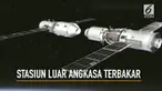 Stasiun luar angkasa China sudah memasuki atmosfer bumi dan terbakar habis sebelum jatuh di tengah-tengah wilayah Pasifik Selatan. 