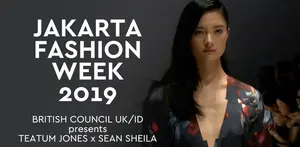 JFW 2019: British Council Uk/id presents Teatum Jones X Sean Sheila