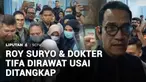 Kapolri Jenderal Listyo Sigit Prabowo menegaskan penangkapan Roy Suryo dan Tifauzia Tyassuma alias Dokter Tifa adalah rangkaian proses hukum yang sah. Sementara usai diperiksa kesehatannya, kedua tersangka kasus tudingan dugaan ijazah palsu Presiden ...