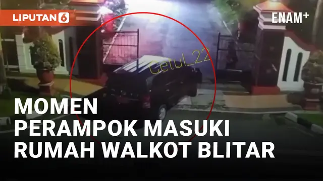 VIDEO: Viral! Rekaman CCTV Diduga Momen Rumah Dinas Wali Kota Blitar Dimasuki Perampok