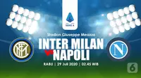 INTER MILAN VS NAPOLI (Liputan6.com/Abdillah)