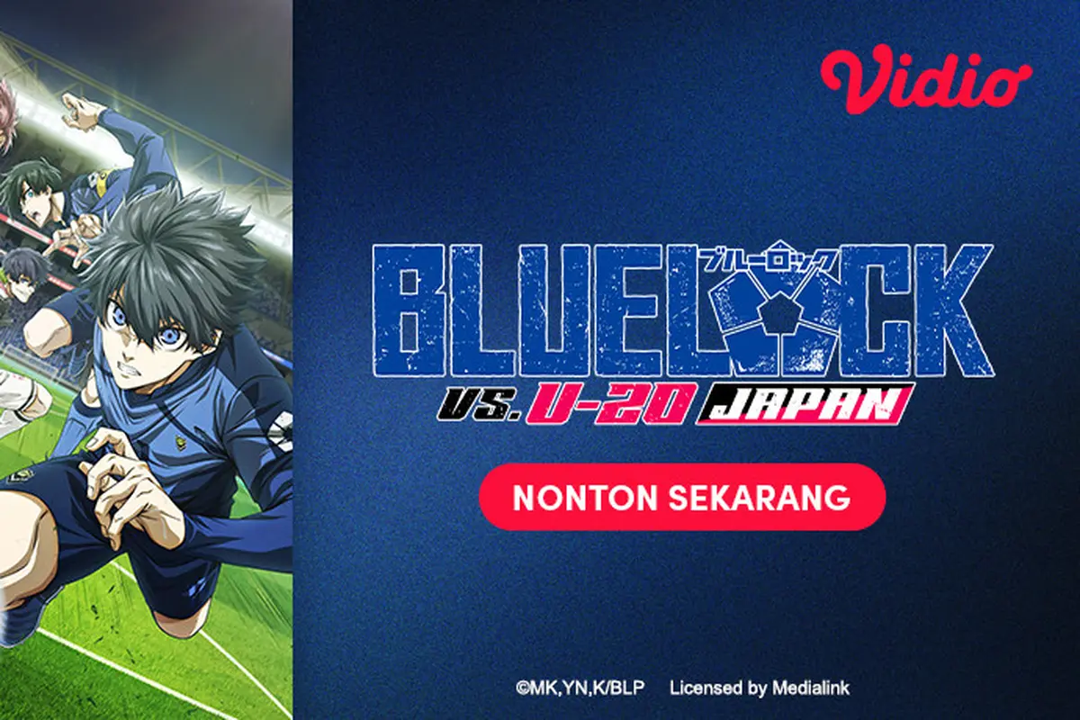 Anime Blue Lock VS. U-20 Japan di Vidio