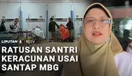 Ratusan Santri Keracunan Usai Santap MBG