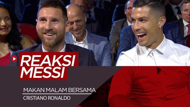 Berita video melihat reaksi Lionel Messi saat Cristiano Ronaldo membahas makan malam bersamanya di acara pengumuman pemain terbaik Eropa di Monaco, Kamis (29/8/2019).