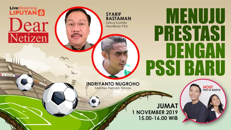 Dear Netizen: Menuju Prestasi dengan PSSI Baru