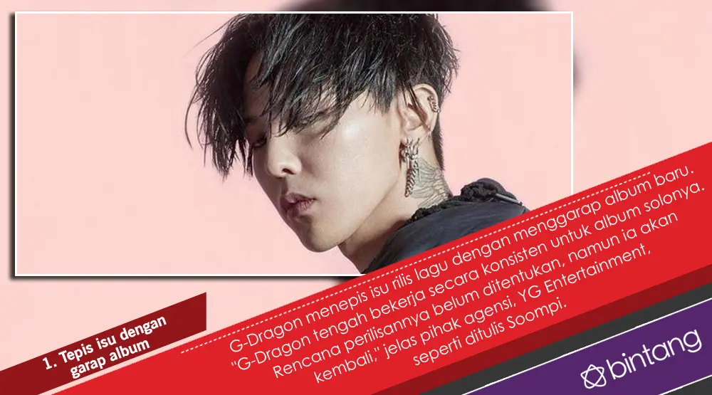 Pesona G-Dragon, Bungkam Isu Lewat Konser dan Album Baru. (Foto: Allkpop, Desain: Nurman Abdul Hakim/Bintang.com)