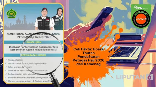 Kumpulan Hoaks Pendaftaran Petugas Haji yang Beredar di Media Sosial, Cek Daftarnya