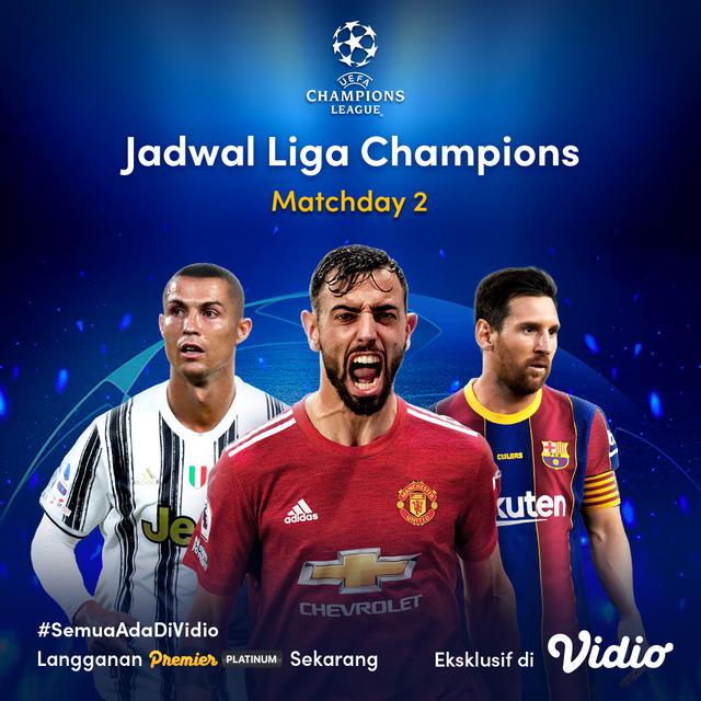 Jadwal Live Streaming Liga Champions Matchday 2 di Vidio ...