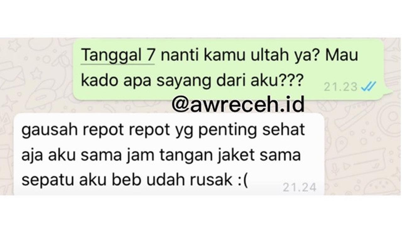 5 Chat Minta Kado Ulang Tahun Ini Bikin Geleng Kepala