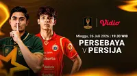 Streaming Persebaya vs Persija - Piala Presiden 2026: Duel Pemain Kunci Hanya di Vidio
